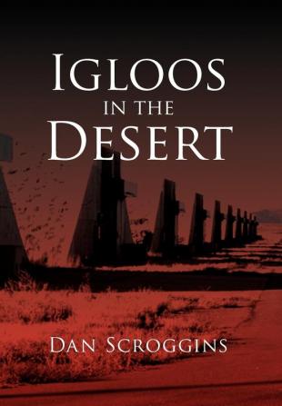 Igloos in the Desert