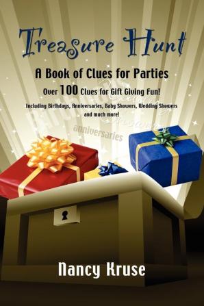 Treasure Hunt: A Book of Clues for Parties