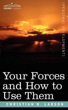 Your Forces and How to Use Them