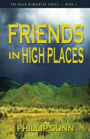 Friends in High Places: 2 (Mack McWhirter)