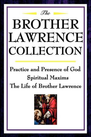 The Brother Lawrence Collection