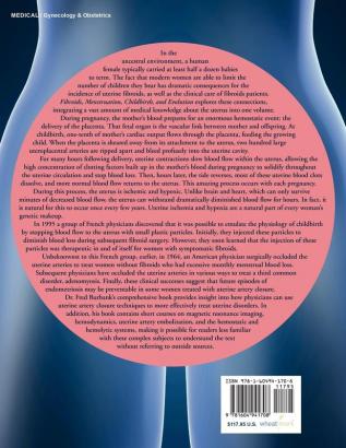 Fibroids Menstruation Childbirth and Evolution: The Fascinating Story of Uterine Blood Vessels