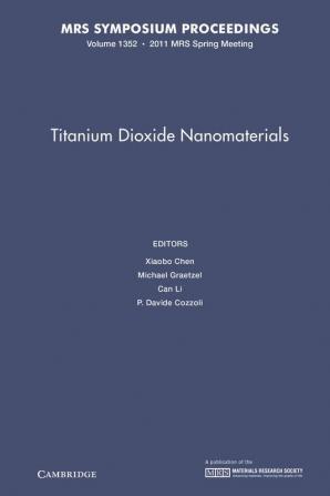 Titanium Dioxide Nanomaterials