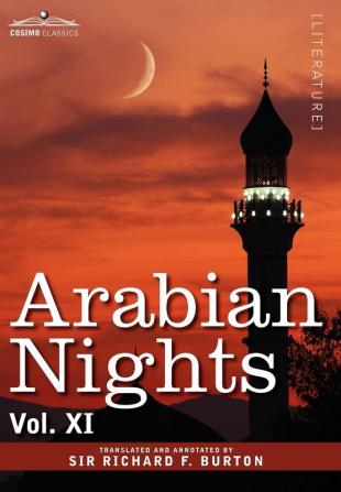 Arabian Nights in 16 Volumes: Vol. XI: 11