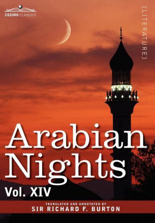 Arabian Nights in 16 Volumes: Vol. XIV