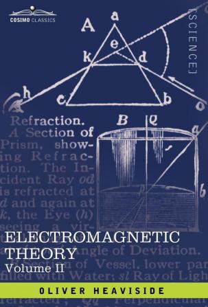 Electromagnetic Theory Vol. II