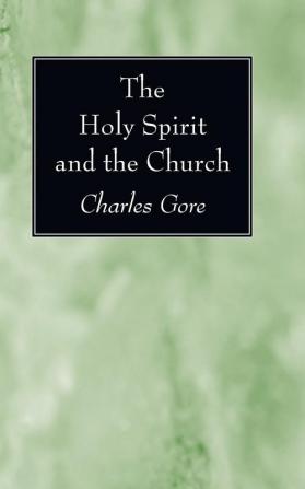 The Holy Spirit and the Church