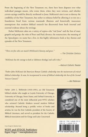 The New Testament Without Illusion (John L. McKenzie Reprint)