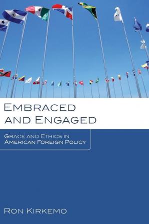 Embraced and Engaged