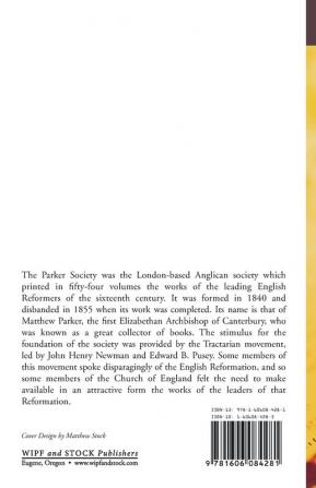 The Decades of Henry Bullinger Minister of the Church of Zurich Translated by H. I.: The Fourth Decade (Parker Society)