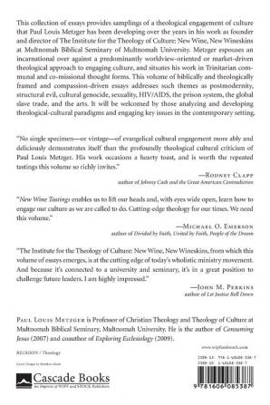 New Wine Tastings: Theological Essays of Cultural Engagement