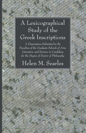 A Lexicographical Study of the Greek Inscription