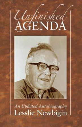 Unfinished Agenda: An Updated Autobiography