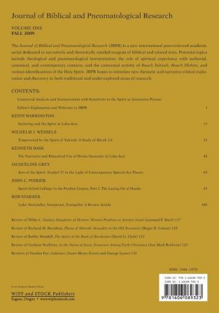 Journal of Biblical and Pneumatological Research: Volume One 2009: 1