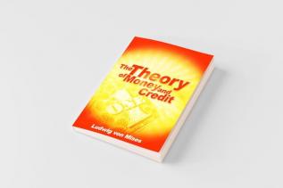 The Theory of Money and Credit