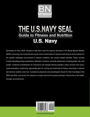 The U.S. Navy Seal Guide to Fitness and Nutrition