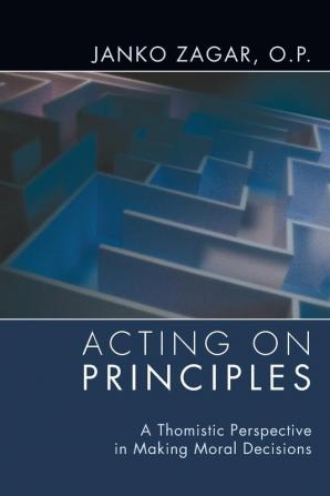 Acting on Principles