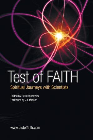 Test of Faith: Spiritual Journeys with Scientists