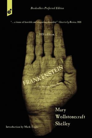 Frankenstein: or The Modern Prometheus. 1818 edition.