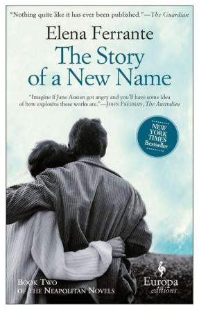 The Story Of A New Name: My Brilliant Friend Book 2: Youth: 02 (Neapolitan Quartet)