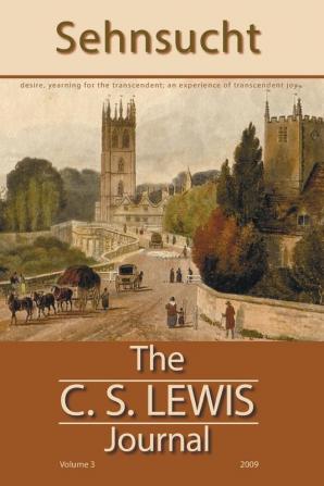 Sehnsucht: The C. S. Lewis Journal: 3