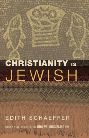 Christianity Is Jewish