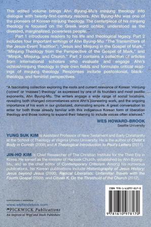 Reading Minjung Theology in the Twenty-First Century: Selected Writings by Ahn Byung-Mu and Modern Critical Responses