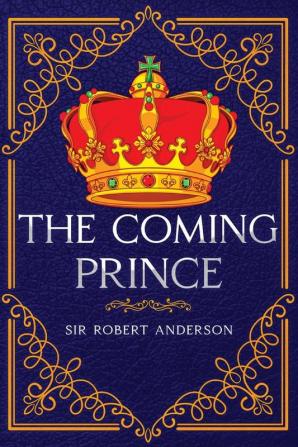 The Coming Prince