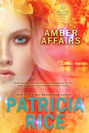 Amber Affairs: 6 (Crystal Magic)