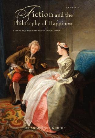 Fiction and the Philosophy of Happiness