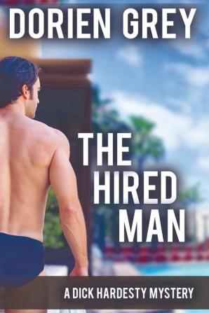 The Hired Man (A Dick Hardesty Mystery #4)