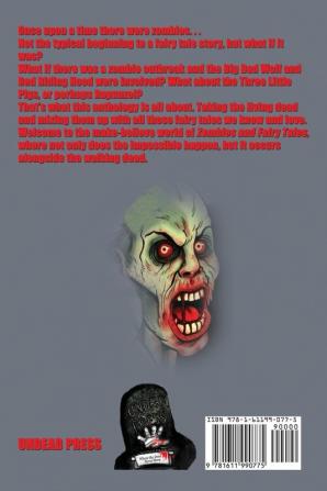 Zombies and Fairy Tales: An Undead Anthology