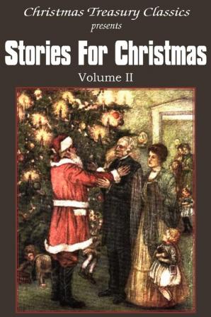 Stories for Christmas Vol. II