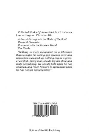 Collected Works of James Meikle V. I