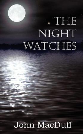 The Night Watches