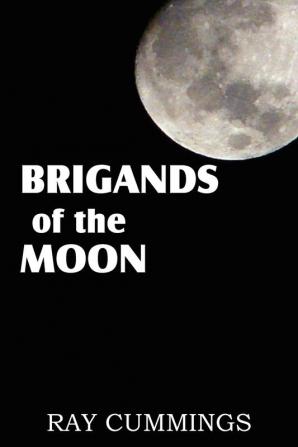 Brigands of the Moon