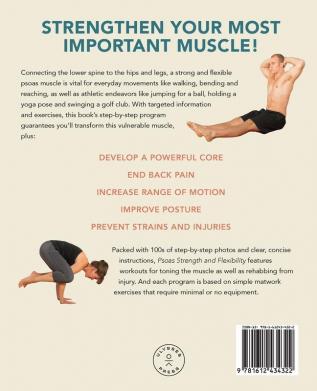 Psoas Strength And Flexibility: Core Workouts to Increase Mobility Reduce Injuries and End Back Pain