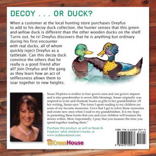 Dreyfus the Decoy Duck