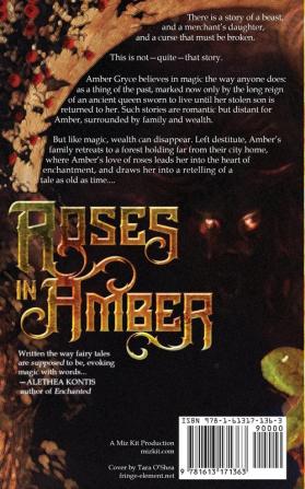 Roses in Amber: A Beauty and the Beast story