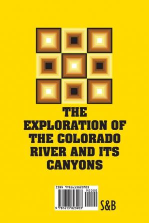 The Exploration of the Colorado River and Its Canyons