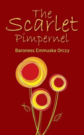 The Scarlet Pimpernel