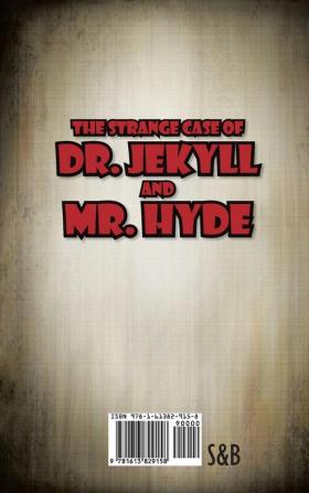 The Strange Case of Dr. Jekyll and Mr. Hyde