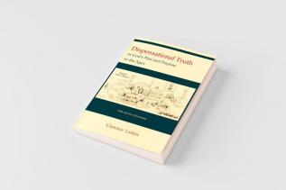 Dispensational Truth [with Full Size Illustrations] or God's Plan and Purpose in the Ages