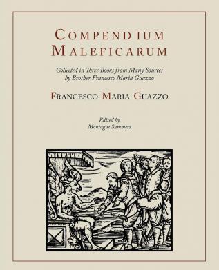 Compendium Maleficarum [Compendium of the Witches]