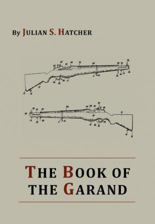 The Book of the Garand