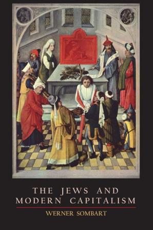 The Jews and Modern Capitalism