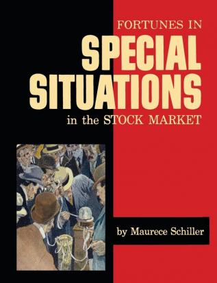 Fortunes in Special Situations in the Stock Market