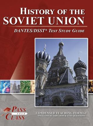 History of the Soviet Union DANTES/DSST Test Study Guide