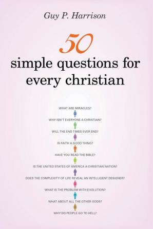 50 Simple Questions for Every Christian