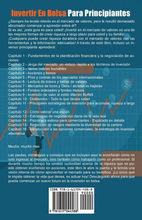 Invertir en Bolsa para Principiantes: Cómo darle valor al dinero invirtiendo en acciones y todo sobre Day Trading! ¡Hazte un experto en la bolsa de ... y todo sobre Day Trading! 1 ¡Hazte un exper